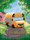 Cover image for Little Yellow Bus